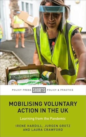 Seller image for Mobilising Voluntary Action in the Uk : Learning from the Pandemic for sale by GreatBookPrices