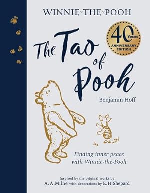 Bild des Verkufers fr The Tao of Pooh. 40th Anniversary Gift Edition zum Verkauf von AHA-BUCH GmbH