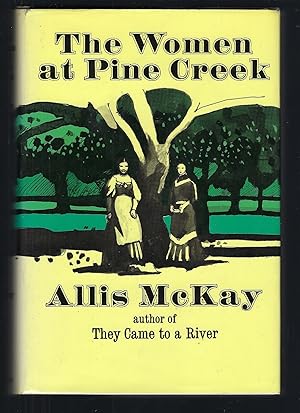 Seller image for The Women at Pine Creek for sale by Turn-The-Page Books