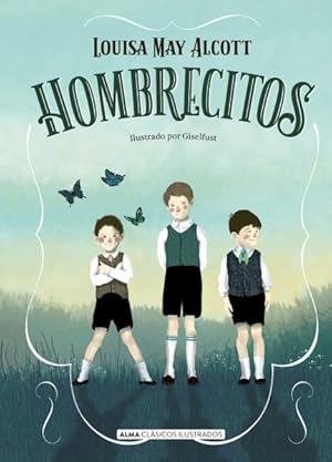 Seller image for Hombrecitos/ Little Men -Language: spanish for sale by GreatBookPrices