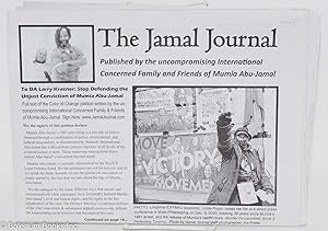 The Jamal Journal, Published by the uncompormising International Concerned Family and Friends of ...