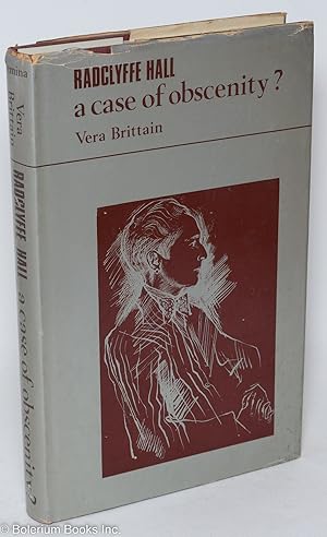 Radclyffe Hall; a case of obscenity