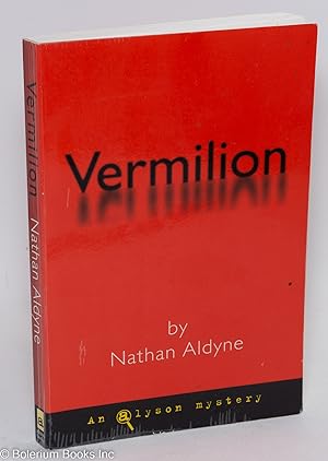Seller image for Vermillion: a Daniel Valentine & Clarisse Lovelace mystery for sale by Bolerium Books Inc.