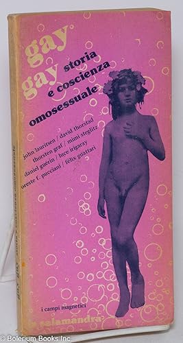 Seller image for Gay Gay: storia e coscienza omosessuale 1864-1935 for sale by Bolerium Books Inc.