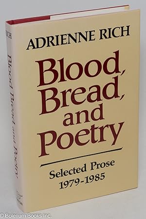 Seller image for Blood, Bread, and Poetry: selected prose 1979-1985 for sale by Bolerium Books Inc.