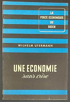 Une économie sans crise