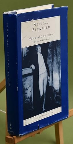 Seller image for Vathek and Other Stories. A William Beckford Reader for sale by Libris Books