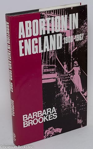 Abortion in England, 1900-1967