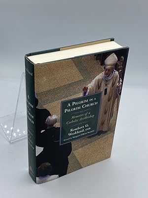 Immagine del venditore per A Pilgrim in a Pilgrim Church Memoirs of a Catholic Archbishop venduto da True Oak Books