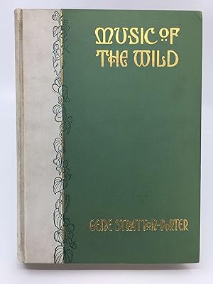 Seller image for Music of the wild: With Reproductions of the Performers, Their Instruments and Festival Halls for sale by La Playa Books
