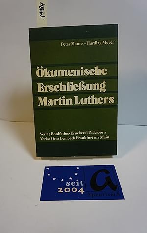 Imagen del vendedor de kumenische Erschlieung Martin Luthers. Referate und Ergebnisse einer internationalen Theologenkonsultation. a la venta por AphorismA gGmbH