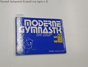 Seller image for Moderne Gymnastik fr Schule und Verein. for sale by Versand-Antiquariat Konrad von Agris e.K.