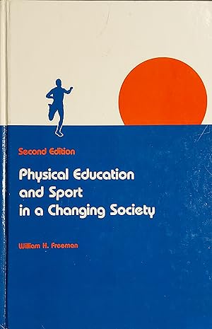 Seller image for Title: Physical Education And Sport In A Changing Society for sale by Mister-Seekers Bookstore