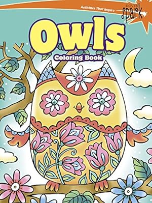 Seller image for SPARK Owls Coloring Book (Dover Animal Coloring Books) for sale by Reliant Bookstore