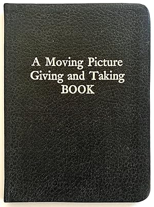 A Moving Picture Giving and Taking Book