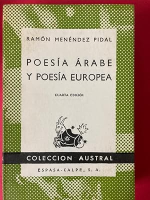 Bild des Verkufers fr Poesia Arabe y Poesia Europea. Cuarta Edicion. zum Verkauf von Plurabelle Books Ltd