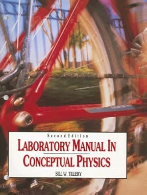 Image du vendeur pour Laboratory Manual In Conceptual Physics mis en vente par Reliant Bookstore