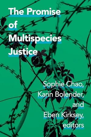 Immagine del venditore per The Promise of Multispecies Justice venduto da AHA-BUCH GmbH