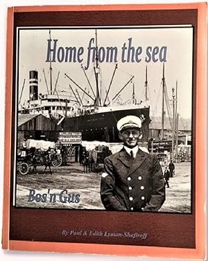 Seller image for Bos'n Gus home from the sea for sale by Alplaus Books