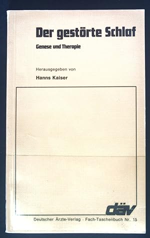 Seller image for Der gestrte Schlaf : Genese u. Therapie. dv-Fachtaschenbcher fr Lehre und Praxis ; FT 15 for sale by books4less (Versandantiquariat Petra Gros GmbH & Co. KG)