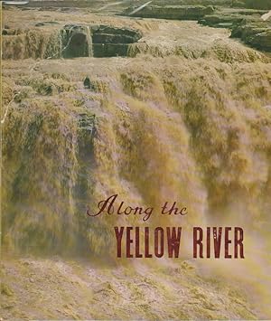 Imagen del vendedor de Along the Yellow River. a la venta por Asia Bookroom ANZAAB/ILAB