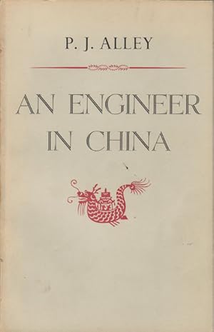 Seller image for An Engineer in China. for sale by Asia Bookroom ANZAAB/ILAB