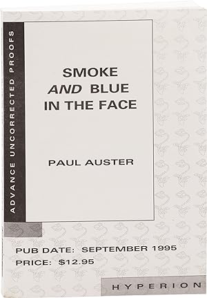 Bild des Verkufers fr Smoke and Blue in the Face (Advance Uncorrected Proof) zum Verkauf von Royal Books, Inc., ABAA