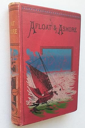 Imagen del vendedor de Afloat and Ashore with Sir Walter Raleigh a la venta por Mr Mac Books (Ranald McDonald) P.B.F.A.