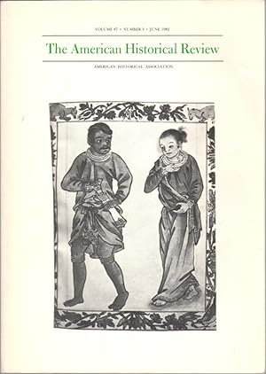 Seller image for The American Historical Review: Volume 87, Number 3, June 1982 for sale by Clausen Books, RMABA