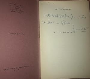 A TIME TO SPEAK, 1951, 1st. Edn. Inscribed & SIGNED By the Author