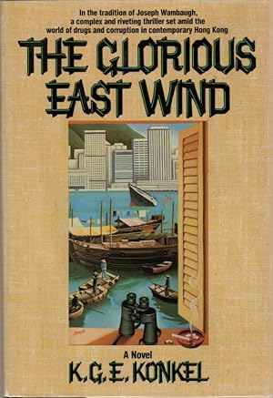 Seller image for The Glorious East Wind for sale by Clausen Books, RMABA