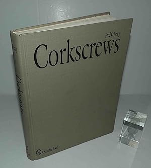 Immagine del venditore per Corkscrews. 1000 patented ways to open a bottle. Schiffer publishing. 1996. venduto da Mesnard - Comptoir du Livre Ancien