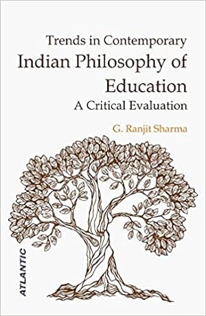 Seller image for Trends in Contemporary Indian Philosophy of Education: A Critical Evaluation for sale by Vedams eBooks (P) Ltd