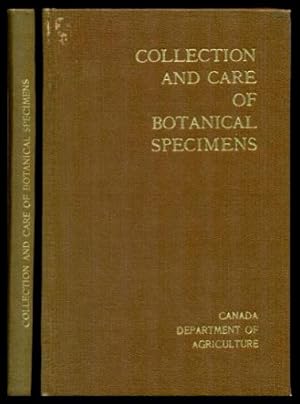 COLLECTION AND CARE OF BOTANICAL SPECIMENS