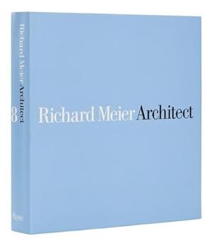 Bild des Verkufers fr Richard Meier, Architect: Volume 8 zum Verkauf von AHA-BUCH GmbH