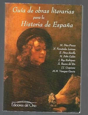 Imagen del vendedor de GUIA DE OBRAS LITERARIAS PARA LA HISTORIA DE ESPAA a la venta por Desvn del Libro / Desvan del Libro, SL