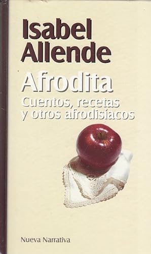 Imagen del vendedor de AFRODITA. CUENTOS, RECETAS Y OTROS AFRODISACOS a la venta por Librera Vobiscum