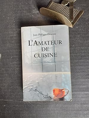 Bild des Verkufers fr L'Amateur de cuisine zum Verkauf von Librairie de la Garenne