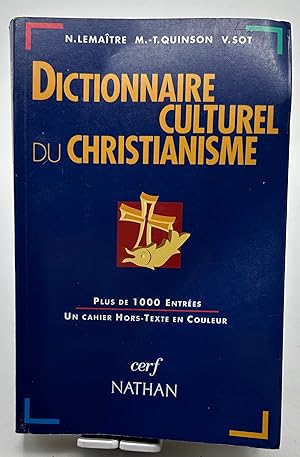 Image du vendeur pour Dictionnaire culturel du Christianisme mis en vente par Lioudalivre
