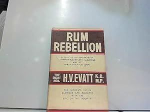 Image du vendeur pour Rum Rebellion mis en vente par JLG_livres anciens et modernes
