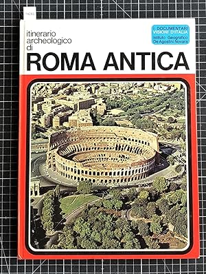 Seller image for Itinerario archeologico di Roma antica for sale by Wolfs Antiquariat