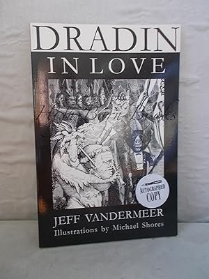 Dradin in Love: A Tale of Elsewhen & Otherwhere