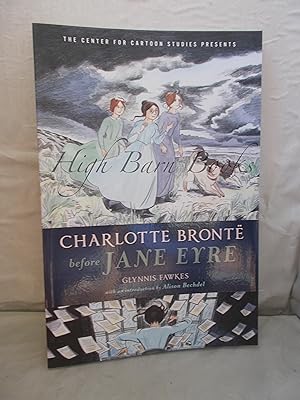 Imagen del vendedor de Charlotte Bronte Before Jane Eyre a la venta por High Barn Books