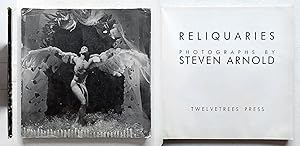 Reliquaries. Photographs by Steven Arnold. Twelvetrees Press 1983