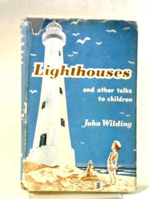 Bild des Verkufers fr Lighthouse And Other Talks To Children zum Verkauf von World of Rare Books