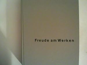 Imagen del vendedor de Freude am Werken a la venta por ANTIQUARIAT FRDEBUCH Inh.Michael Simon