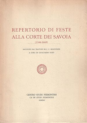Repertorio di feste alla corte dei Savoia (1346-1669)