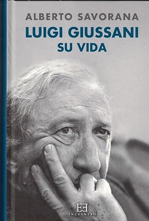 Immagine del venditore per LUIGI GIUSSANI SU VIDA venduto da Librera Torren de Rueda