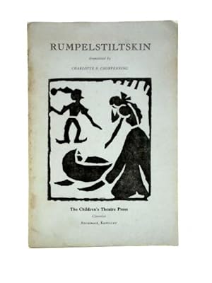 Imagen del vendedor de Rumpelstiltskin : A Play For Children a la venta por World of Rare Books