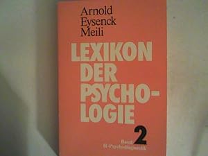 Bild des Verkufers fr Lexikon der Psychologie Band 2 zum Verkauf von ANTIQUARIAT FRDEBUCH Inh.Michael Simon